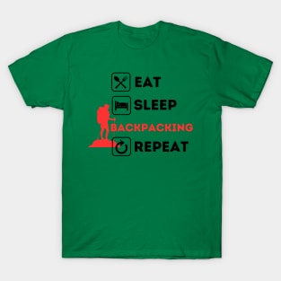 Funny eat sleep backpacking repeat T-Shirt